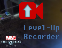 Level-Up Recorder - for Marvel Heroes